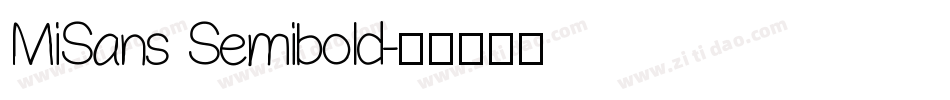 MiSans Semibold字体转换
